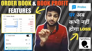 Probo App new features | OrderBook & BookProfit | Probo se paise kaise Kamaye