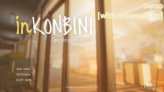 inKONBINI | Demo Gameplay [with commentary]