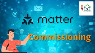 matter commissioning