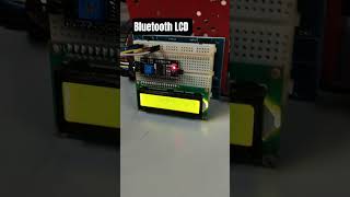 Bluetooth LCD #arduino #arduinotutorial #arduinoproject #bluetooth #lcd #i2clcd #project #ideas