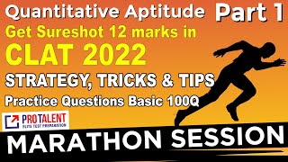 Target Full Marks in Quantitative Aptitude for CLAT I Basic 100