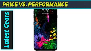 LG G8 ThinQ: Still a Great Phone in 2024?