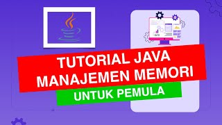Memory Management in Java - Heap, Stack, Garbage Collector