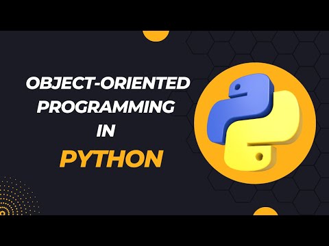 Object Oriented Programming (OOP) - Python