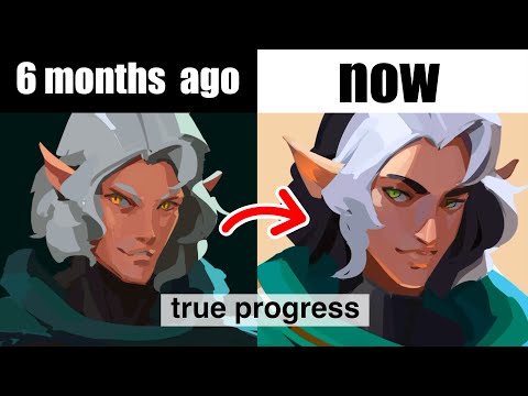 My Art Progress in 6 Months - Motivation for Artists