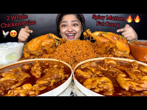 SPICY SPICY MUTTON FAT CURRY WITH 2 WHOLE CHICKEN PULAO AND RAITA, EXTRA GRAVY | ASMR EATING SHOW