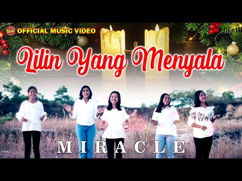 Lilin Yang Menyala - Miracle | Lagu Natal Terbaru | Lagu Rohani Natal (Official Music Video)