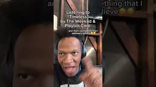 Listening to “Timeless” by The Weeknd & Playboi Carti #relatable #theweeknd #playboicarti #timeless