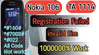 Nokia 106 TA 1114 Registration Failed / invalid sim imei change code 🔥Nokia TA 1114 IMEI Change