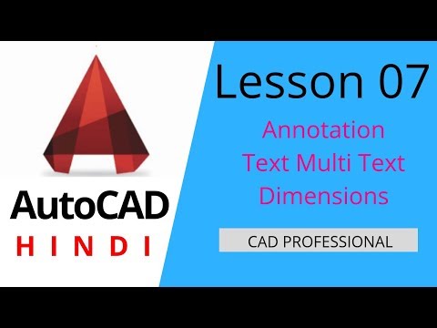 Lesson 7: Annotation in Autocad - Text, MText, and Diamension