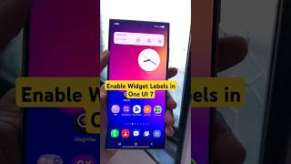 Enable Widget Labels in Oneui 7 #oneui7 #samsung #shorts #youtubeshorts