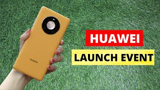 Huawei Launch Event | Huawei Launch Event Video | 🔥