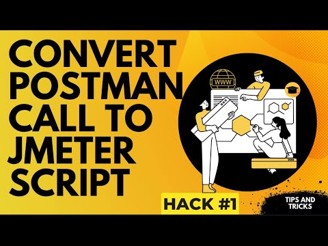 Postman to Jmeter- How to Conver Postman Call to JMETER script!! JMETER!! POSTMAN!! Hack #1