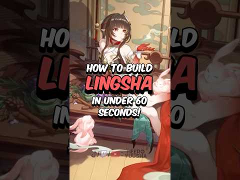 BEST LINGSHA BUILD - How to Build Lingsha  in 60 Seconds #honkaistarrail #starrail #hoyoverse