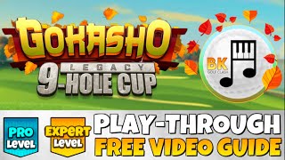 PRO & EXPERT PLAY-THROUGH | Gokasho Legacy 9-Hole Cup | Gokasho Bay | Golf Clash Guide Tips