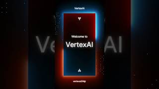 Welcome to VertexAI
