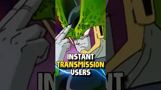 ALL Instant Transmission Users In Dragon Ball #shorts #dragonballsuper