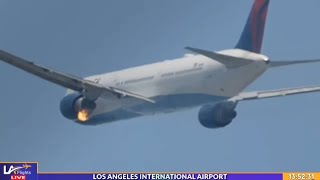 Engine fire forces Delta flight to return to LAX shortly after takeoff