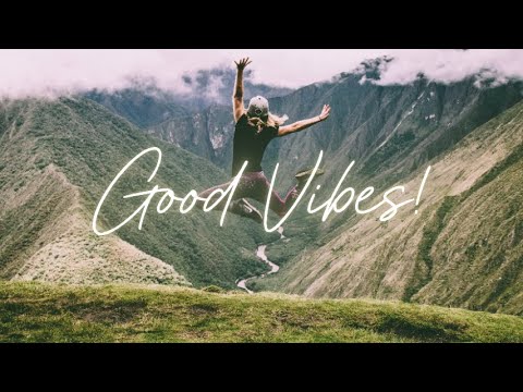 Good Vibes! - A Happy Indie/Pop/Folk Playlist | Vol. 1