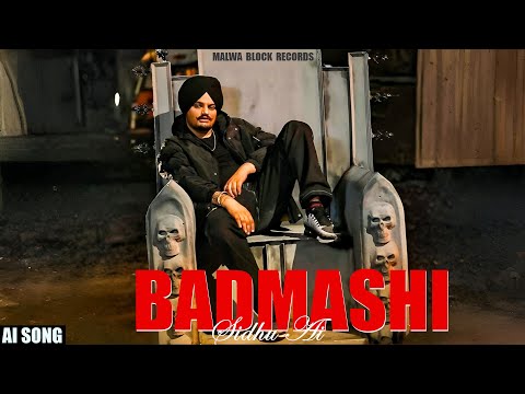 BADMASHI - SIDHU MOOSEWALA | SAN B | New Punjabi Song 2025