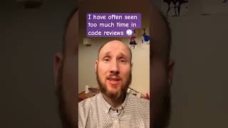 Development Productivity: A tip for Fast Code Reviews