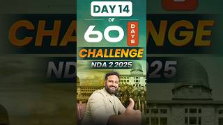Day 14/60 | NDA 2 2025 Written Exam Preparation | 60 𝐇𝐀𝐑𝐃 𝐂𝐡𝐚𝐥𝐥𝐞𝐧𝐠𝐞 🔥| #nda  #shorts #viral  #lws