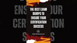 How Dumpsarena Best Exam Dumps Can Improve Your Score
