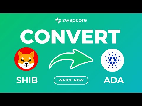 Swap SHIB to ADA Instantly | No Login Needed | SwapCore