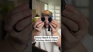 Galaxy Watch 8 Classic & Galaxy Watch Ultra