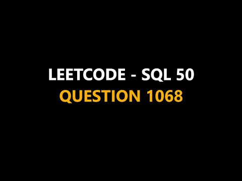 Leetcode || SQL 50 || Que 1068 || #leetcode #sql #mysql #question1068