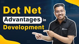 Dot Net Advantages in Development