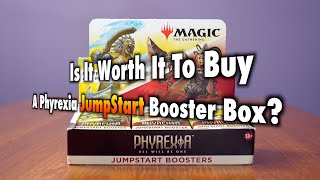 Is It Worth It To Buy A Phyrexia JumpStart Booster Box? A Magic: The Gathering Product Review