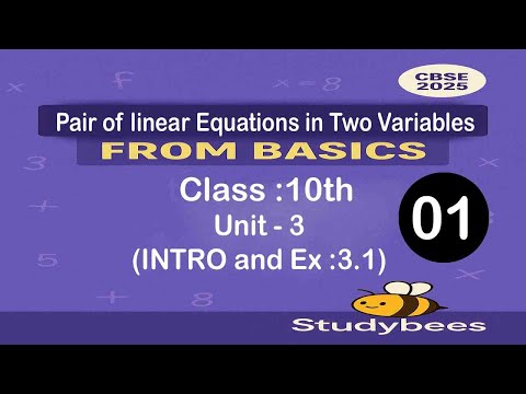 Class 10th maths unit 3 Pair of linear equation in two variables; Intro and  Ex : 3.1