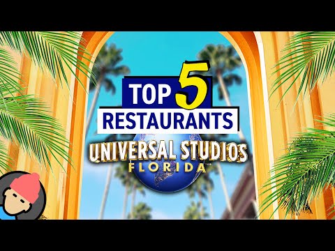 TOP 5 Restaurants at UNIVERSAL STUDIOS FLORIDA | Universal Orlando Resort
