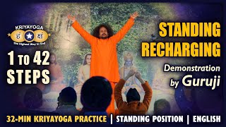 Kriyayoga: 1 to 42 Steps of Standing Recharging  ( English )