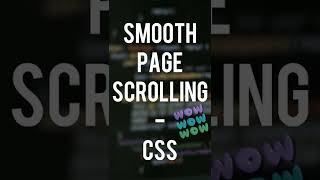 This one line of CSS🤩 will implement Smooth Scrolling to Webpage #csstricks #ytshorts #shorts
