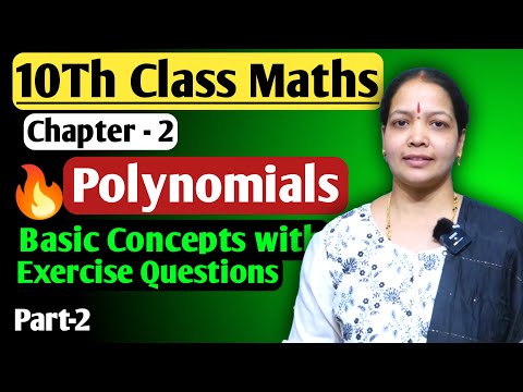 10TH CLASS MATHS CHAPTER-2 POLYNOMIALS || PART-2 || 2024-25