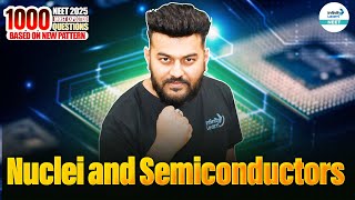 Nuclei & Semiconductors | 1000 Most Expected NEET Physics Questions for NEET 2025 #neetquestion ​