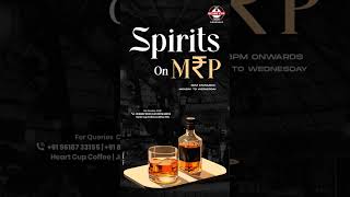 Spirits On MRP Prices #heartcupcoffee #hyderabad #spirits #partynight #shorts #nightlife #trending