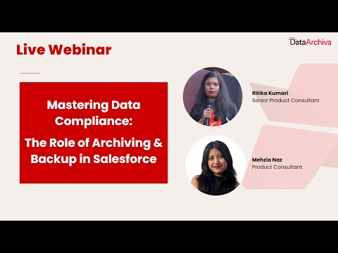 Mastering Data Compliance: The Role of Archiving & Backup in Salesforce