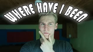 I'M BACK! | Where Have I Been and New Setup
