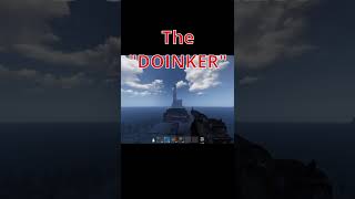 The "Doinker" | Rust Console #shorts