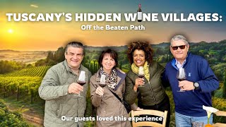 Tuscany's Hidden Wine Villages: Off the Beaten Path