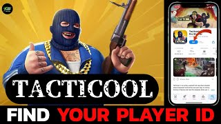 How to Find Your Player ID in Tacticool? Locate Your Player ID in Tacticool Game