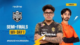 [HINDI] realme BGIS 2025 | SEMI FINALS - WEEK 01 | Day 1