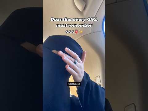 Duas that every girl must remember🫀✨| #youtubeshorts #islamic #ytshorts #nasheed #quotes