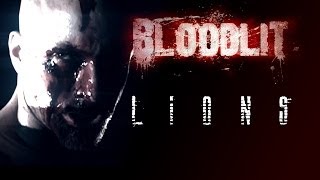 BLOODLIT - Lions (Fight Under Pressure)