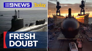 AUKUS in doubt over U.S. production fears | 9 News Australia