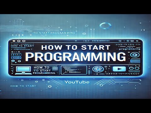 How to Start Programming: Tips, Tricks, and Resources for Beginners