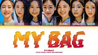 [R U Next?] YEWON Unit MY BAG (by (G)I-DLE) Lyrics (Color Coded Lyrics)